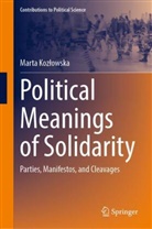 Marta Koz¿owska, Marta Kozlowska - Political Meanings of Solidarity