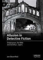 Jem Bloomfield, University of Nottingham School of English - Allusion in Detective Fiction