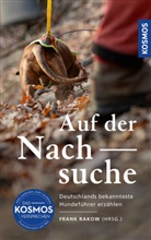Frank Rakow - Auf der Nachsuche