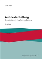 Peter Sohn, Peter (Dr.) Sohn - Architektenhaftung