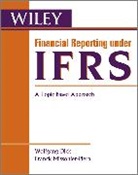 Wolfgang Dick, Wolfgang (ESSEC Business School Dick, Wolfgang Missionier-Piera Dick, Franck Missionier-Piera, Franck Missonier-Piera, Franck (EMLyon Business School Missonier-Piera - Financial Reporting Under Ifrs