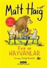 Matt Haig - Evie Ve Hayvanlar