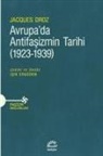 Jacques Droz - Avrupada Antifasizmin Tarihi 1923-1939