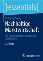Wolfgang Vieweg - Nachhaltige Marktwirtschaft