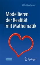 Quarteroni, Alfio Quarteroni - Modellieren der Realität mit Mathematik