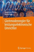 Axaykumar Mehta, Brijesh Naik - Gleitmodenregler für leistungselektronische Umrichter