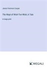James Fenimore Cooper - The Wept of Wish-Ton-Wish; A Tale