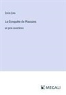 Émile Zola - La Conquête de Plassans
