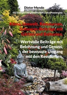 Dieter Mende - Klima, Umwelt, Ressourcen, Schwarm-Beiträge mit Gärten und Balkonen.