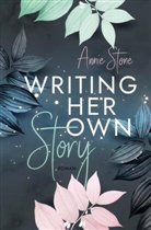 Annie Stone - Writing her own story