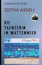 Charlotte Klee - Die Tänzerin im Wattenmeer