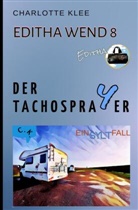 Charlotte Klee - Der Tachosprayer