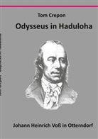 Tom Crepon - Odysseus in Haduloha