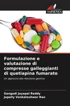 Gangadi Jayapal Reddy, Jupally Venkateshwar Rao - Formulazione e valutazione di compresse galleggianti di quetiapina fumarato