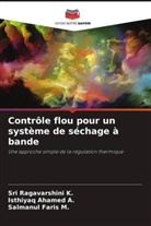Isthiyaq Ahamed A., Salmanul Faris M., Sri Ragavarshini K. - Contrôle flou pour un système de séchage à bande