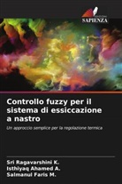 Isthiyaq Ahamed A., Salmanul Faris M., Sri Ragavarshini K. - Controllo fuzzy per il sistema di essiccazione a nastro