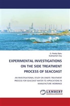 G. Reddy Babu, Subhashish Dey - EXPERIMENTAL INVESTIGATIONS ON THE SIDE TREATMENT PROCESS OF SEACOAST