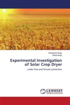 Pahulpreet Singh, Ranjit Singh - Experimental Investigation of Solar Crop Dryer