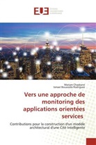 Ismael Bouassida Rodriguez, Mariam Chaabane - Vers une approche de monitoring des applications orientées services