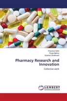 Pooja Mathur, Pranshul Sethi, Gulshan Sindhwani - Pharmacy Research and Innovation