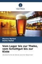 Marina Berton, Dalila Hallal - Vom Lager bis zur Theke, vom Schüttgut bis zur Kiste