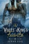 Jenny Fox - The White King's Favorite