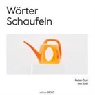 Peter Gysi, Ivo Knill - Wörter Schaufeln