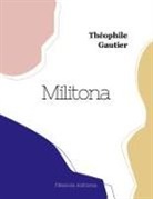 Théophile Gautier - Militona