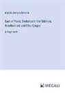 Matilda Betham-Edwards - East of Paris; Sketches in the Gâtinais, Bourbonnais and Champagne