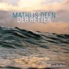 Mathijs Deen, Ulrich Bähnk - Der Retter (Audio book)