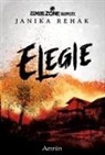 Janika Rehak, Claudia Rapp - Zombie Zone Germany: Elegie