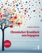 Florian Schenter - Chronischer Krankheit neu begegnen