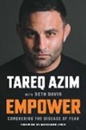 Tareq Azim, Seth Davis - Empower