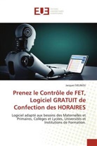 Jacques Sielinou - Prenez le Contrôle de FET, Logiciel GRATUIT de Confection des HORAIRES