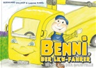 Bernhard Dillhof, Sabine Rabel - Benni, der Lkw-Fahrer