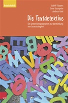 Andrea Gold, Andreas Gold, Judith Küppers, Elmar Souvignier - Die Textdetektive