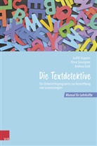Andrea Gold, Andreas Gold, Judith Küppers, Elmar Souvignier - Die Textdetektive