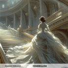 Charles Perrault, EasyOriginal Verlag, EasyOriginal Verlag - Cendrillon - Französisch-Hörverstehen meistern, 1 Audio-CD, 1 MP3 (Livre audio)