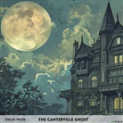 Oscar Wilde, EasyOriginal Verlag - The Canterville Ghost - Englisch-Hörverstehen meistern, 1 Audio-CD, 1 MP3 (Hörbuch)