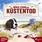 Tilda Larsen, Astrid Schulz - Möwen, Strand und Küstentod - Die verschollene Meerjungfrau, 1 Audio-CD, MP3 (Audiolibro)