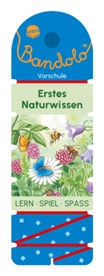 Friederike Barnhusen, Bianca Johannsen, Bianca Johannsen - Bandolo. Erstes Naturwissen