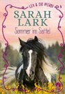 Sarah Lark - Lea und die Pferde - Sommer im Sattel