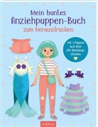 Laura Rosendorfer - Mein buntes Anziehpuppen-Buch zum Herausdrücken