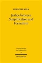 Christoph A. Kern - Justice between Simplification and Formalism