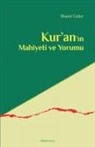 Ilhami Güler - Kuranin Mahiyeti ve Yorumu