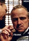 Frank Libertas - MSM