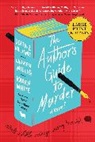 Karen White, White Karen, Beatriz Williams, Williams Beatriz, Lauren Willig, Willig Lauren - The Author's Guide to Murder