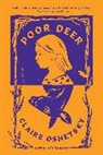 Claire Oshetsky, Claire Oshetsky - Poor Deer