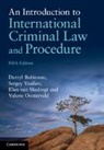 Robert Cryer, Valerie Oosterveld, Oosterveld Valerie, Darryl Robinson, Darryl (Queen''s University Robinson, Robinson Darryl... - Introduction to International Criminal Law and Procedure