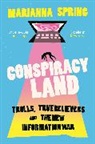 Marianna Spring - Conspiracyland